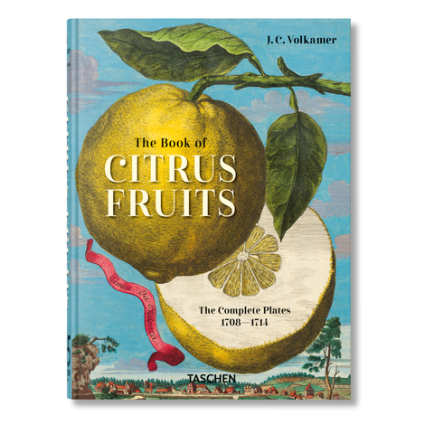 J. C. Volkamer. The Book of Citrus Fruits. 45th Ed.