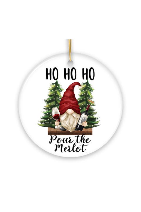 Ho Ho Ho Pour The Merlot Wine Gnome Round Ornament