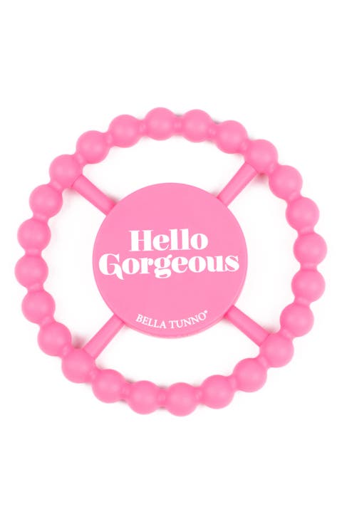 Hello Gorgeous Teether