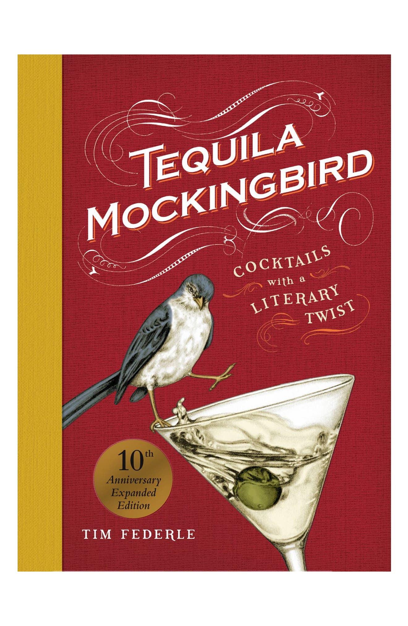 Hachette Books 'Tequila Mockingbird' Book