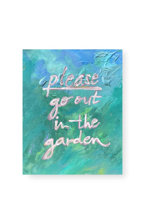 Please, Go Out in the Garden by Maggie Lemak, 8x10 Art Print