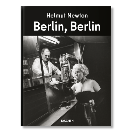 Helmut Newton. Berlin, Berlin
