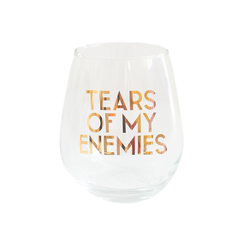 Tears of my enemies Wine Glass