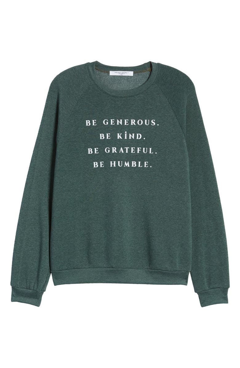 Project Social T Be Generous Graphic Sweatshirt, Alternate, color,