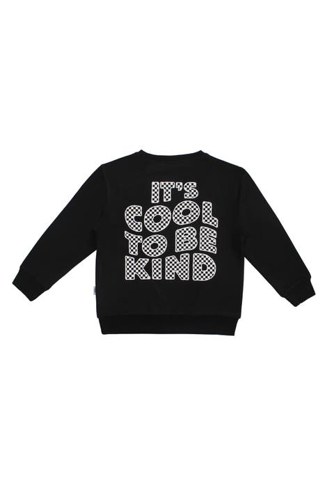 Cool To Be Kind Pullover Sweatshirt