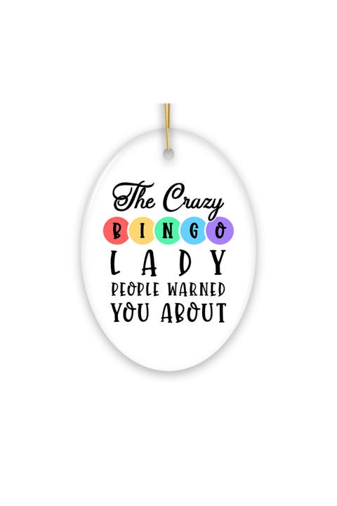 Bingo Lady People Warned You About Oval Ornament