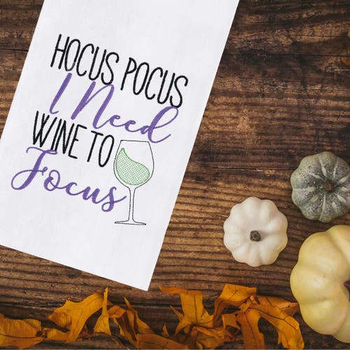 C & F Home C&f Home Hocus Pocus I Need Wine To Focus Halloween Embroidered Flour Sack Cotton Kitchen Towel In White