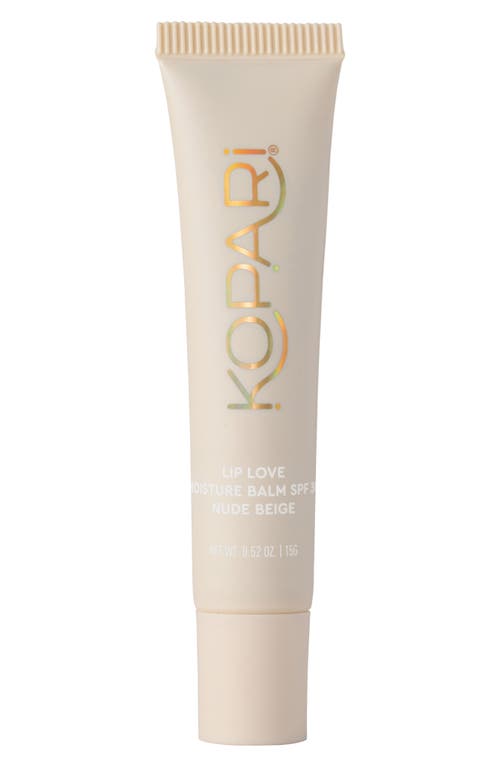Kopari Lip Love Moisture Balm Spf 30 In Nude