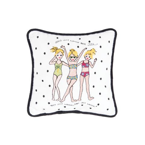 Just Want To Have Fun Embroidered Small Petite Accent Pillow 8" x 8"