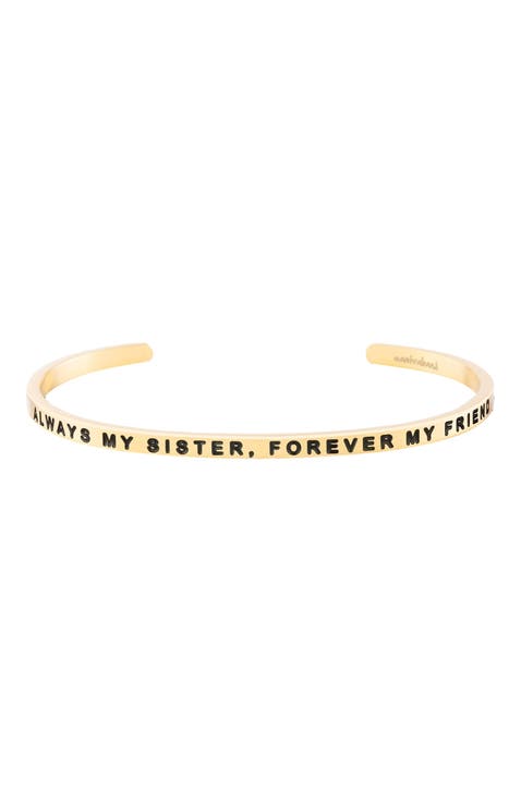 Always My Sister, Forever My Friend bracelet