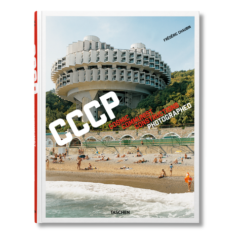 Frédéric Chaubin. CCCP. Cosmic Communist Constructions Photographed