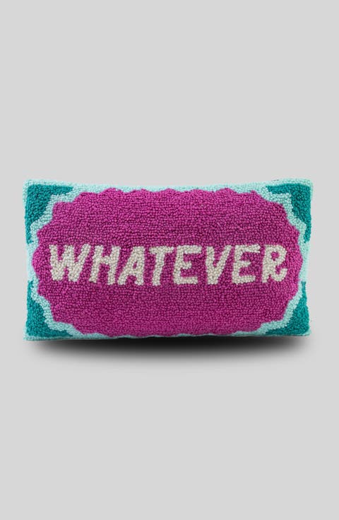 Whatever Pillow