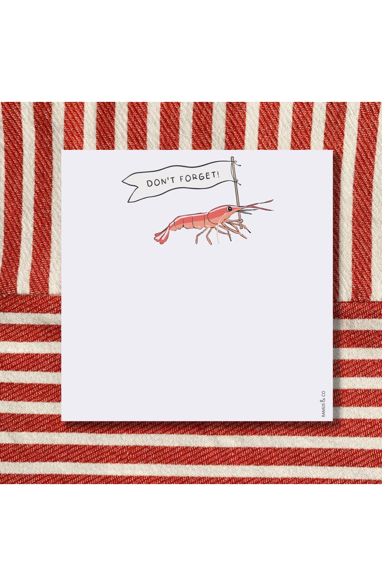 Ramus
Co Shrimp "Don
t Forget" 6" x 6" Notepad, Alternate, color, Multi-Pack