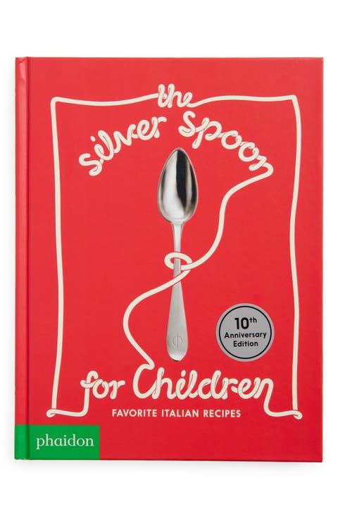 'The Silver Spoon for Children: Favorite Italian Recipes' Cookbook