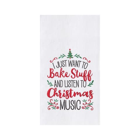 "I Just Want to Bake & Listen to Christmas Music" 100% Cotton Flour Sack Dishtowel