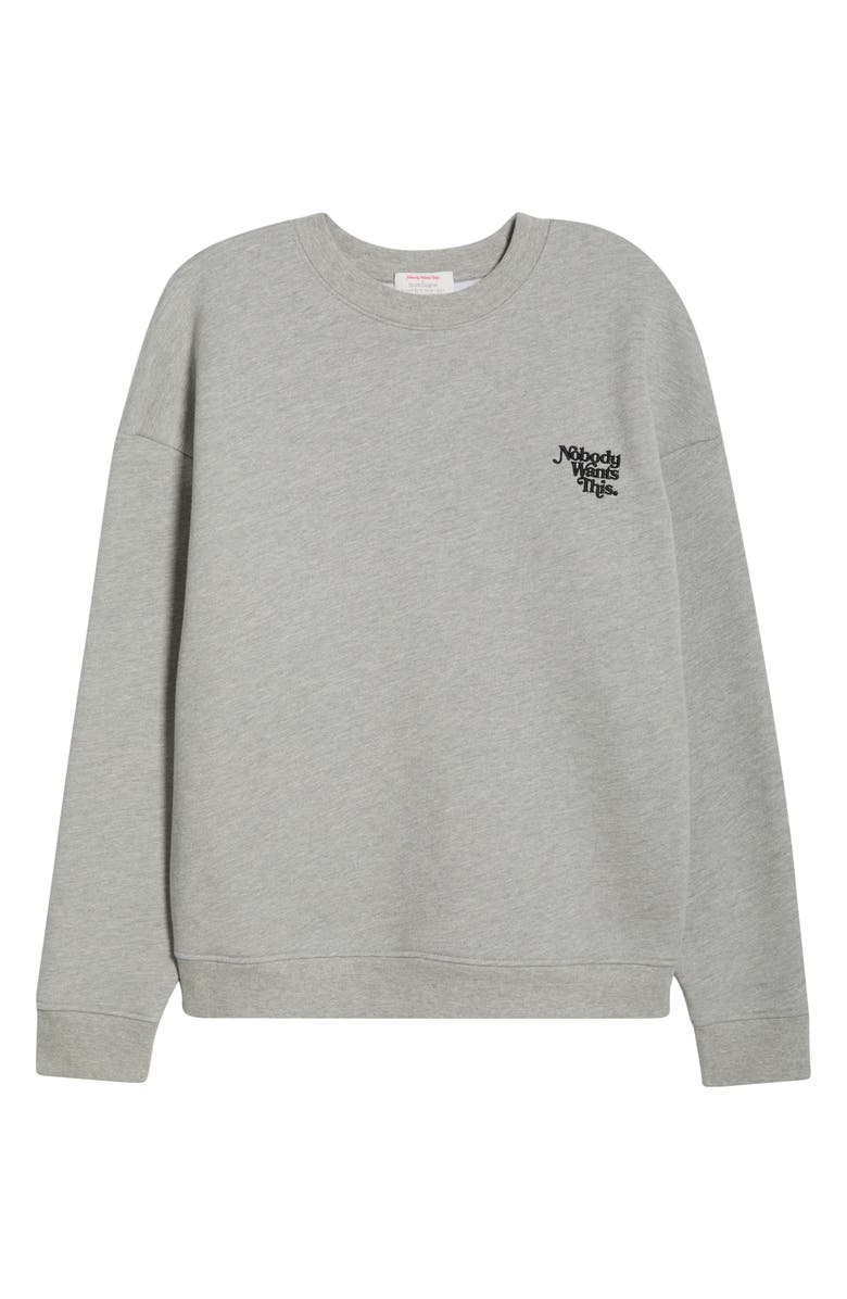 Favorite Daughter x 'Nobody Wants This' Ick Cotton Blend Sweatshirt, Alternate, color, Heather Grey