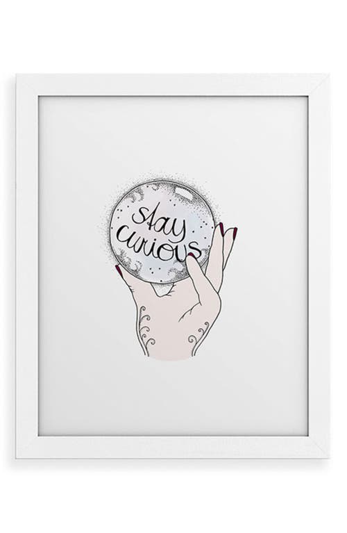 Deny Designs Stay Curious Framed Art Print in White Frame 11X14 