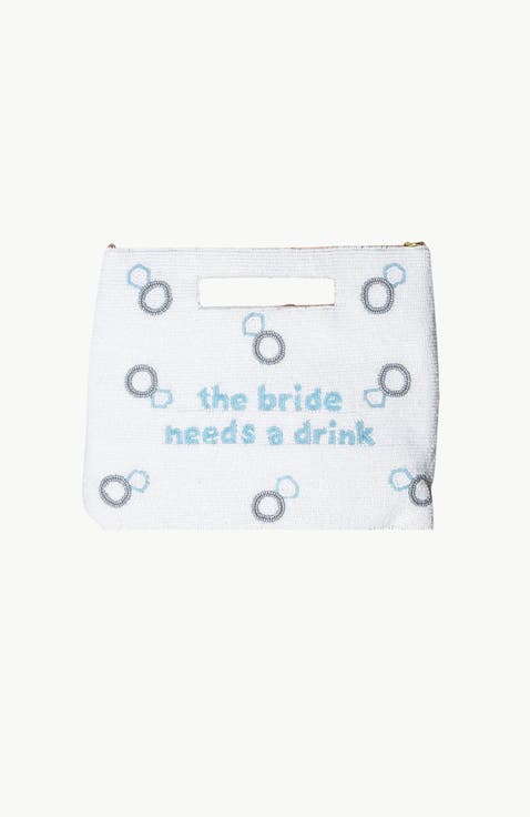 The Bride Needs a Drink Handle Pouch