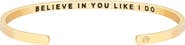 Mantra Believe In You Like I Do (within) bracelet