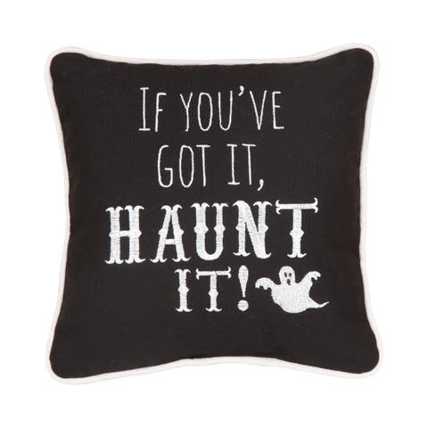 If You've Got Haunt It Embroidered Halloween Small/Petite Accent Pillow, 10" x 10"