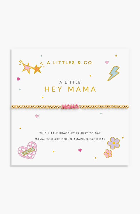 A Little Vibes 'Hey Mama' Bracelet