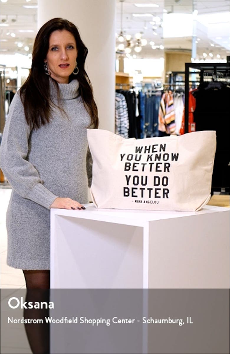 When You Know Better You Do Better Canvas Tote, sales video thumbnail