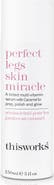 thisworks® Perfect Legs Skin Miracle