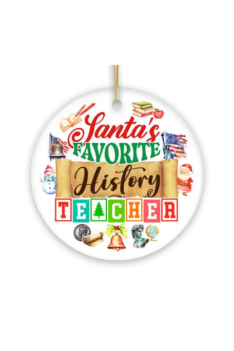 Santas Favorite History Teacher Ceramic Ornament