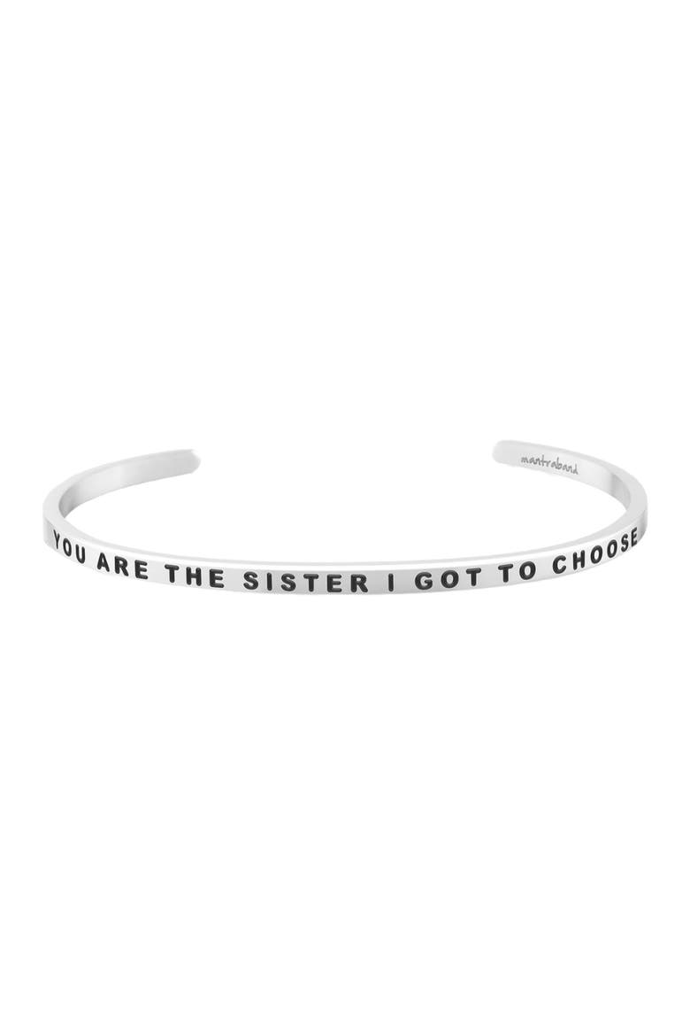 You Are The Sister I Got To Choose bracelet, Main, color, Silver