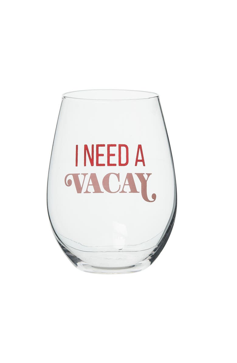 Totalee Gift I Need A Vacay Wine Glass Clear 18 oz, Main, color, Clear