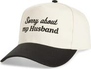 David & Young Sorry About My Husband Cotton Baseball Cap