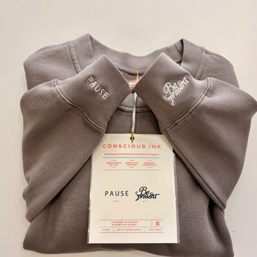 Conscious Ink Pause Be Present Manifest Sweatshirt + Ink In Gray