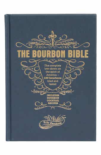 Hachette Books The Bourbon Bible