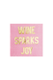  "Wine Sparks Joy"