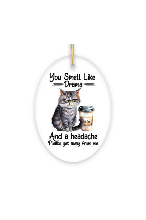 You Smell Like Drama Grumpy Cat Ceramic Ornament