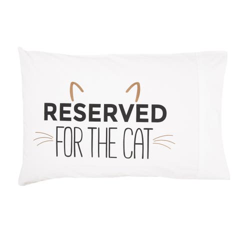 "Reserved For The Cat" 100% Cotton Printed Standard Pillowcase 20" x 30"