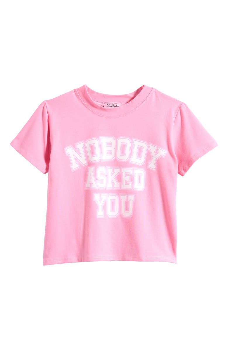 MISS POPULAR Kids' Nobody Asked You Stretch Cotton Graphic T-Shirt, Main, color, 