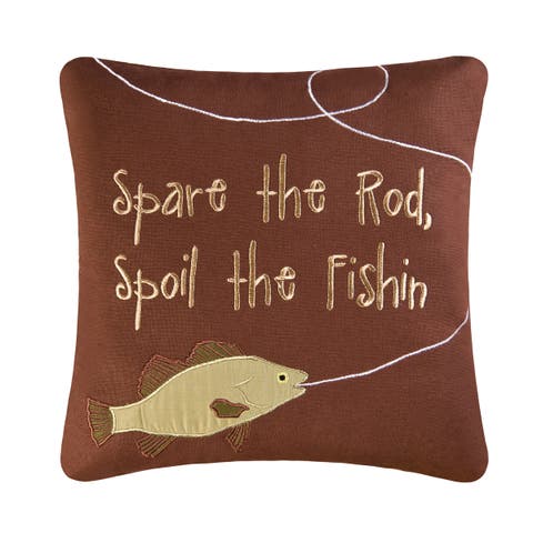 Spoil The Fishin Embroidered Accent Pillow