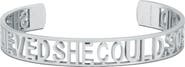 Mantra SHE BELIEVED SHE COULD, SO SHE DID - Statement Cuff