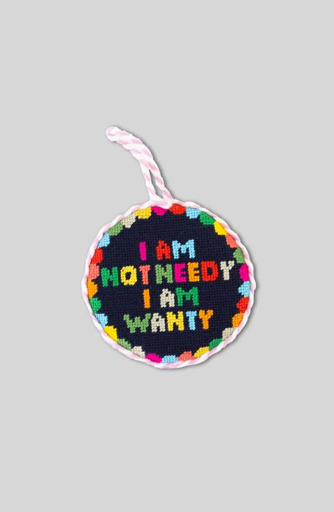 Needlepoint Ornament - Not Needy