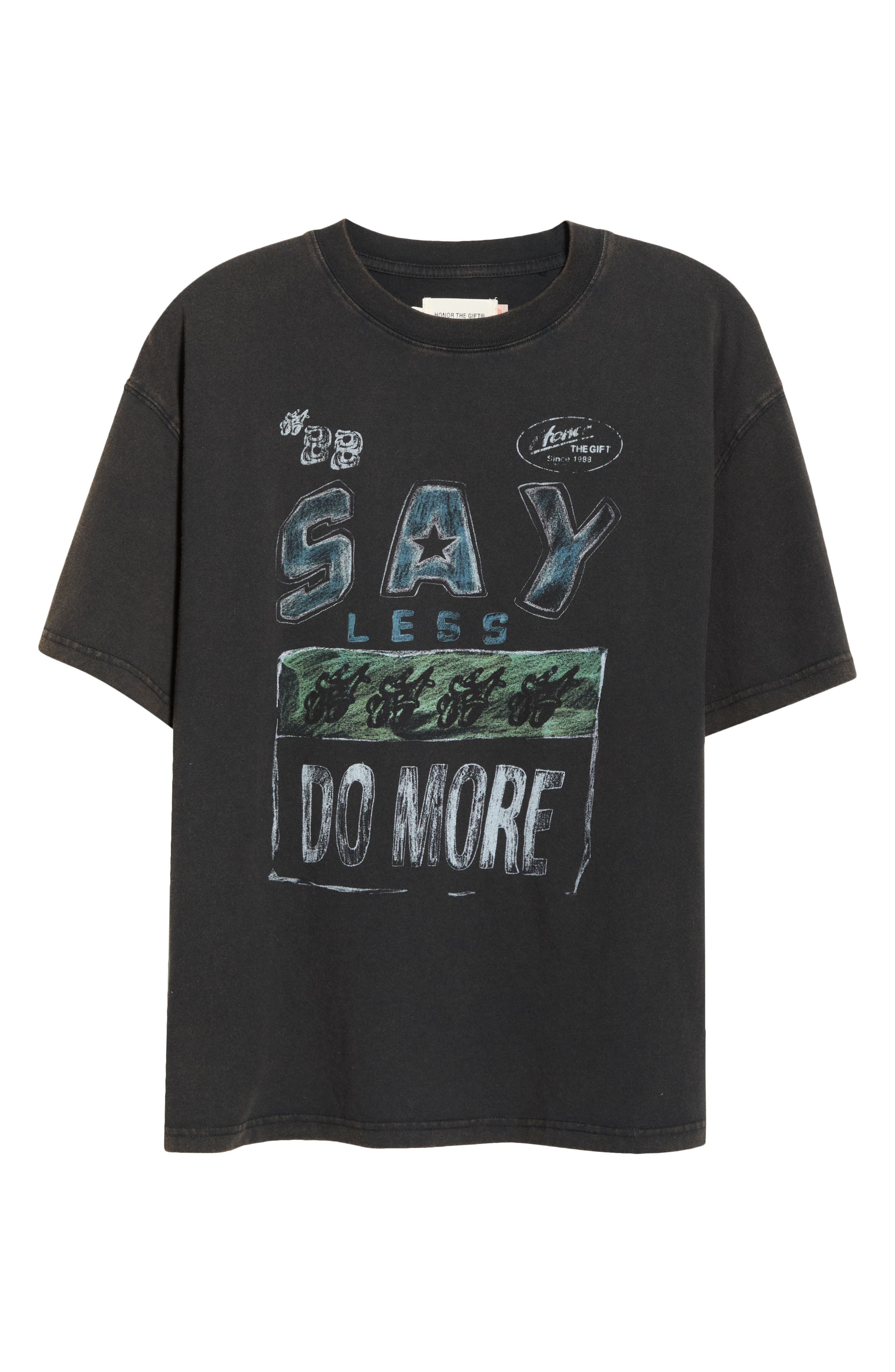 HONOR THE GIFT Say Less Do More グラフィックT HONOR THE GIFT Say Less Do More Cotton Graphic T-Shirt (Men