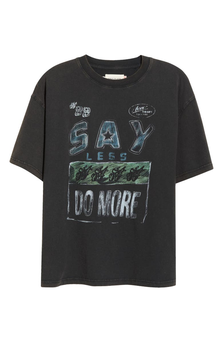 HONOR THE GIFT Say Less Do More Cotton Graphic T-Shirt, Main, color, Black