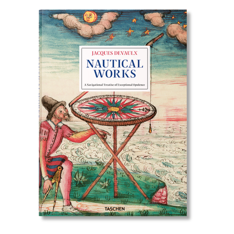Jacques Devaulx. Nautical Works