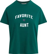 Favorite Daughter The Favorite Aunt T-Shirt