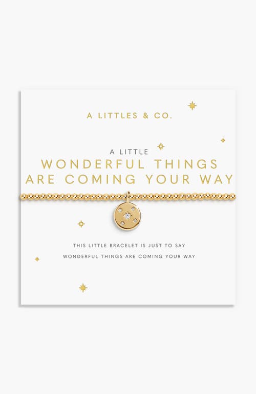A Littles & Co. A Littles & Co A Little 'wonderful Things Are Coming Your Way' Bracelet In Gold-tone Plating In Gold