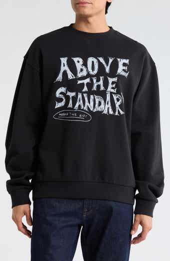 Above the Standard Graphic Sweatshirt