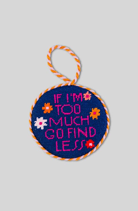 Needlepoint Ornament - Go Find Less