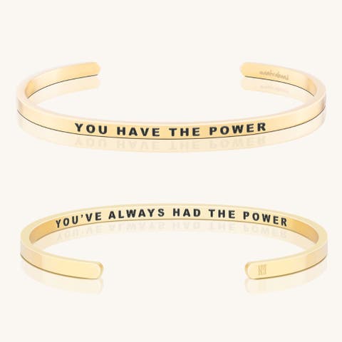 You Have The Power, You've Always Had The Power bracelet