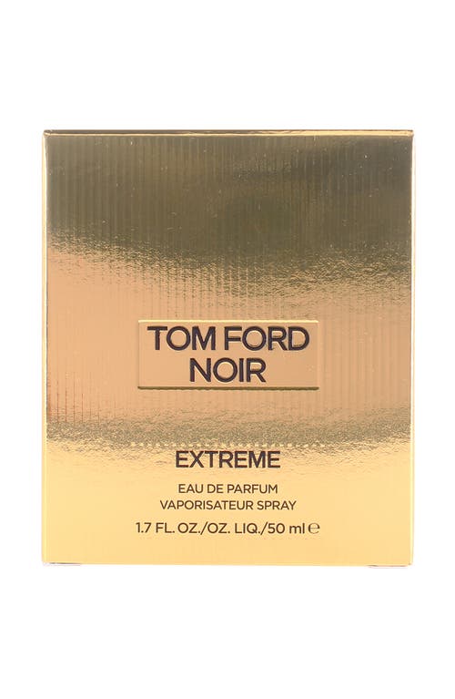 Tom Ford Noir Extreme Eau De Parfum In Transparent