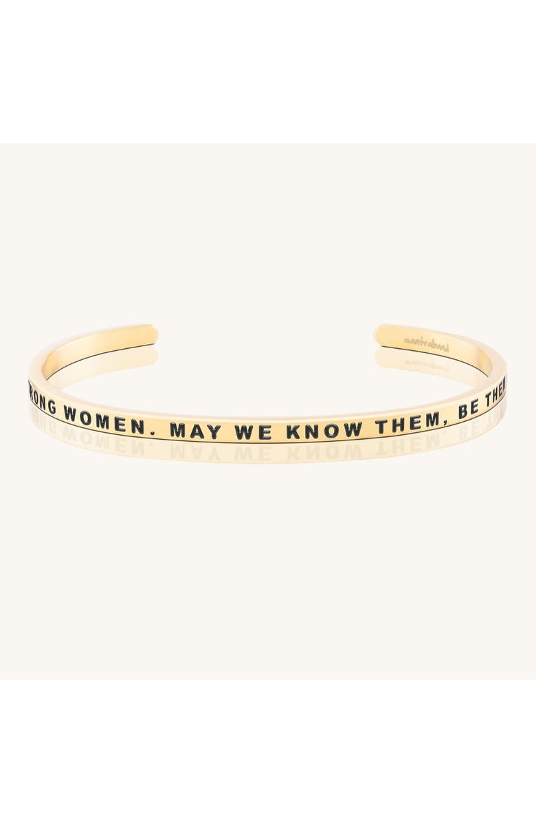 Mantra Here's To Strong Women. May We Know Them, Be Them, Raise Them bracelet, Main, color, Yellow Gold